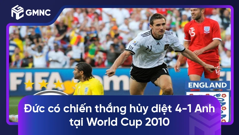 Đức có chiến thắng hủy diệt 4-1 Anh tại World Cup 2010