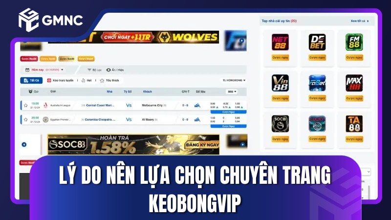 Lý do nên chọn trang Keobongvip