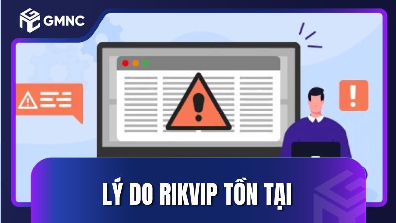 Lý do Rikvip tồn tại thời gian dài sau những tin đồn